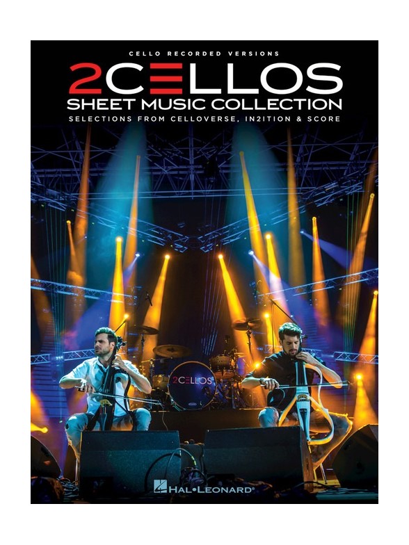 2Cellos: Sheet Music Collection - Selections From Celloverse, In2ition & Score