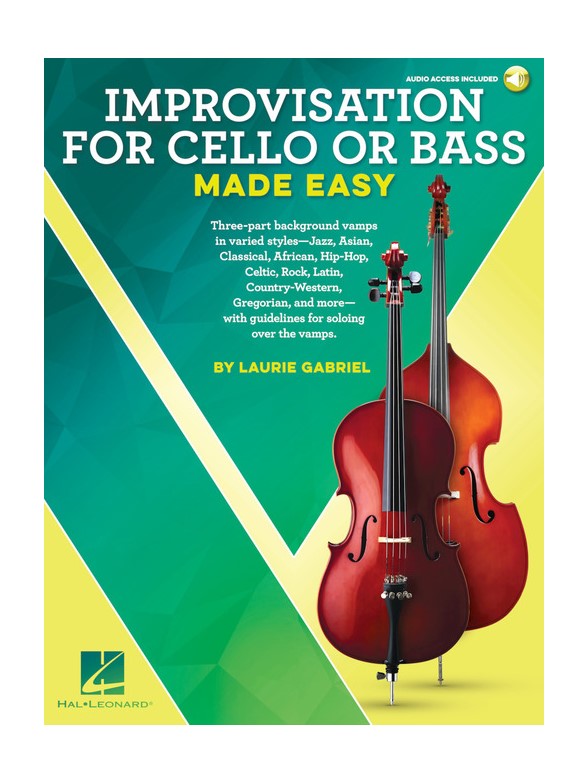 Laurie Gabriel: Improvisation For Cello Or Bass Made Easy