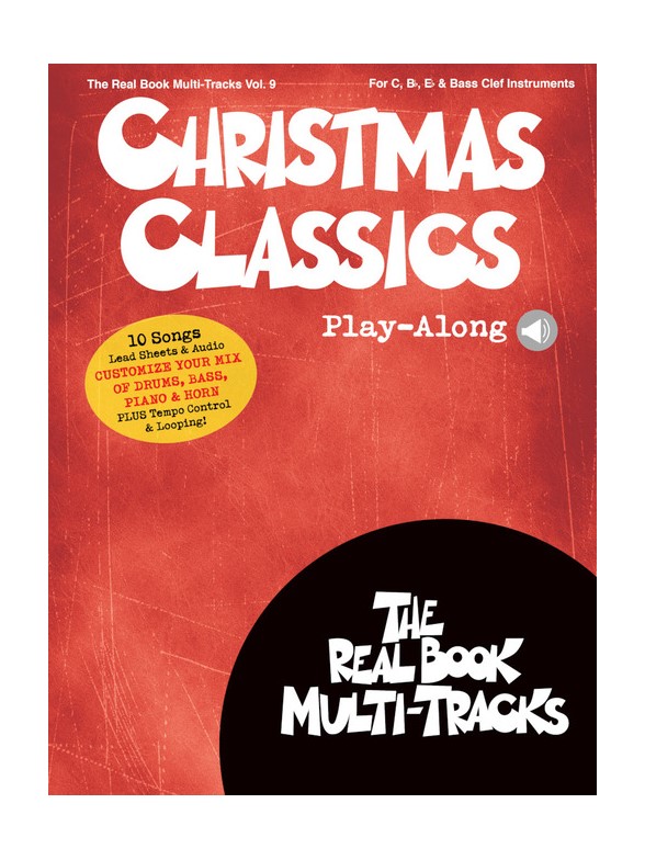 Christmas Classics Play-Along: Real Book Multi-Tracks Volume 9