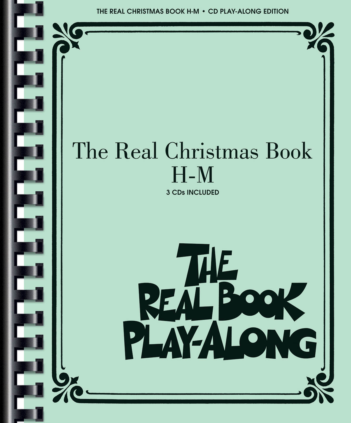 THE REAL CHRISTMAS BOOK VOL. H-M PLAY ALONG 3CD