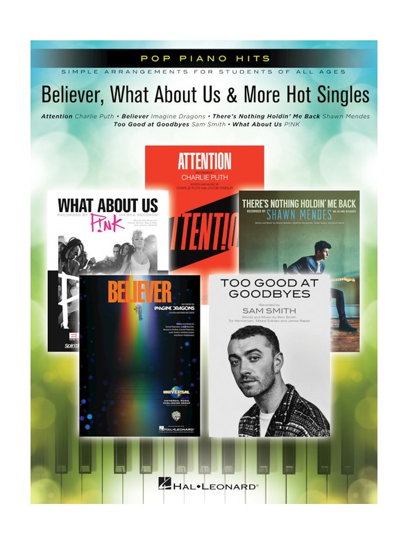 Pop Piano Hits: Believer, What About Us & More Hot Singles