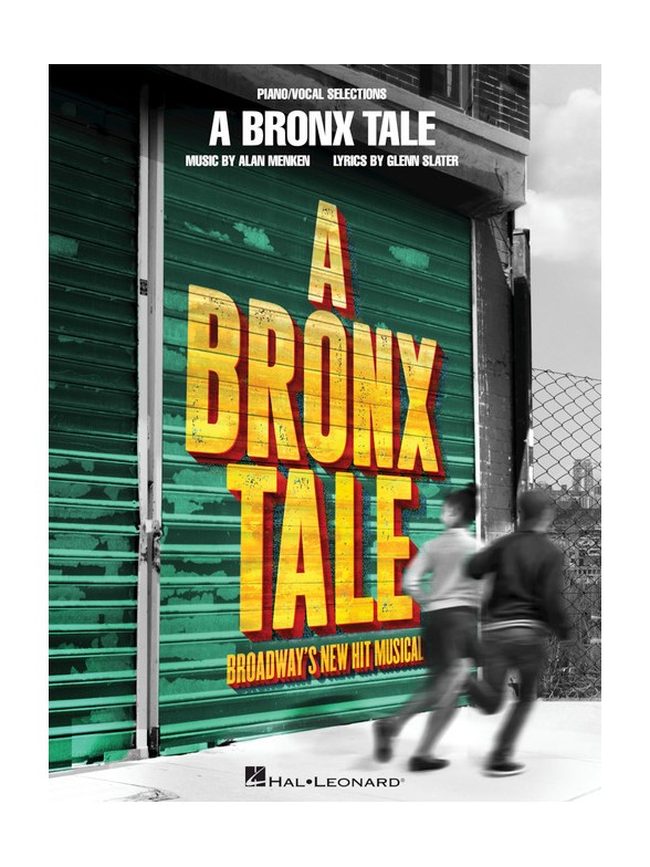 Alan Menken: A Bronx Tale - Vocal Selections