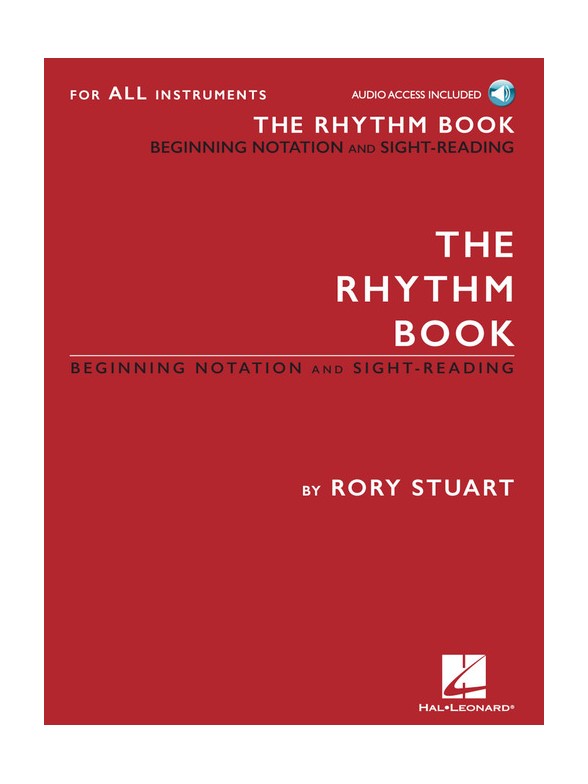 The Rhythm Book: Beginning Notation And Sight-Reading For All Instruments