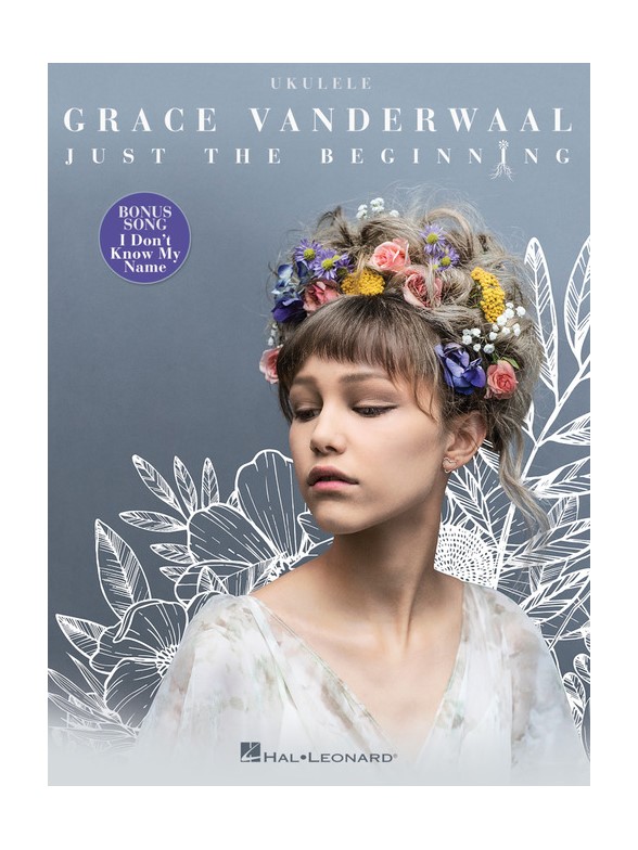 Grace Vanderwaal: Just The Beginning (Ukulele)