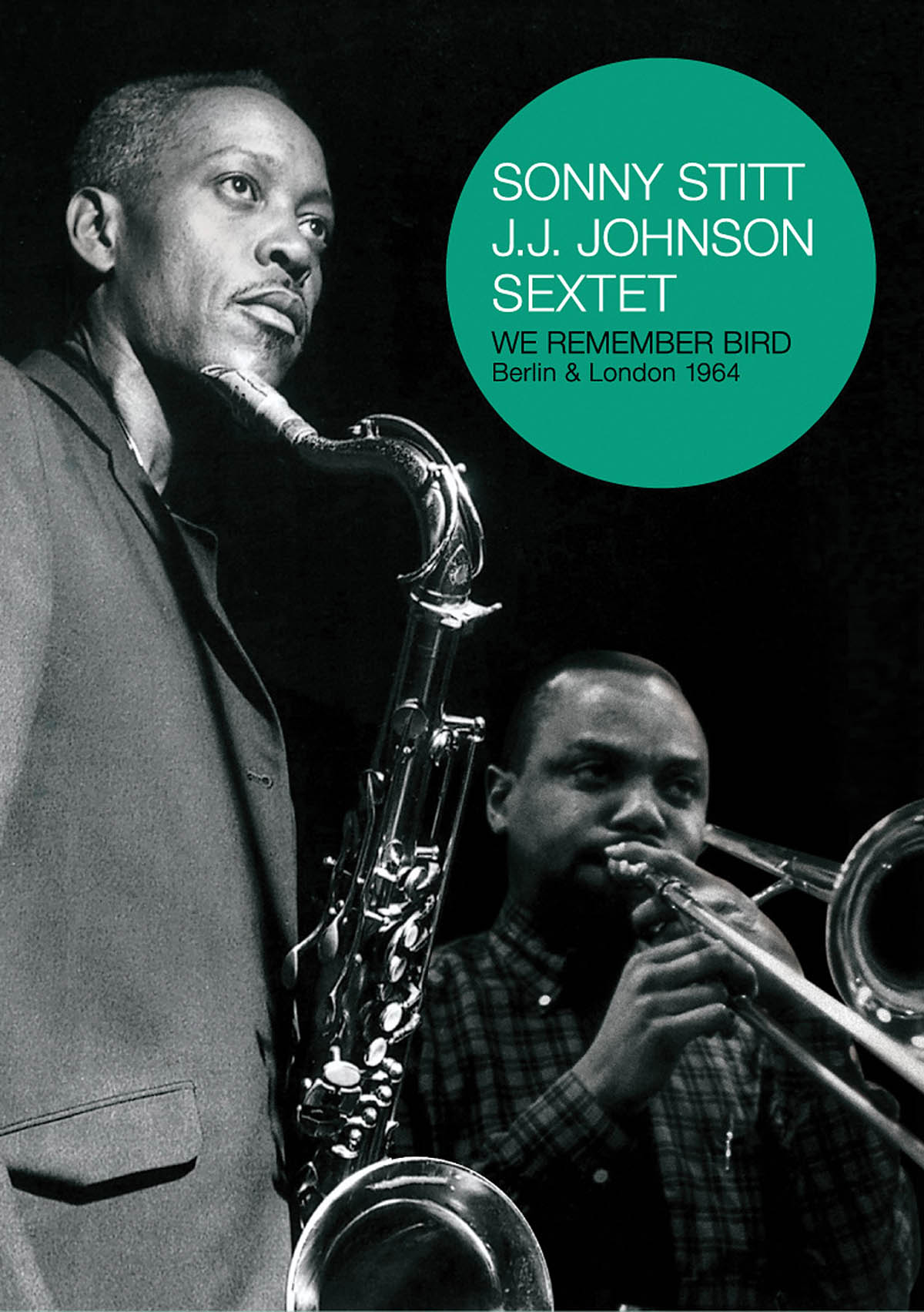 STITT SONNY & JOHNSON JJ WE REMEMBER BIRD PERFORMANCE DVD