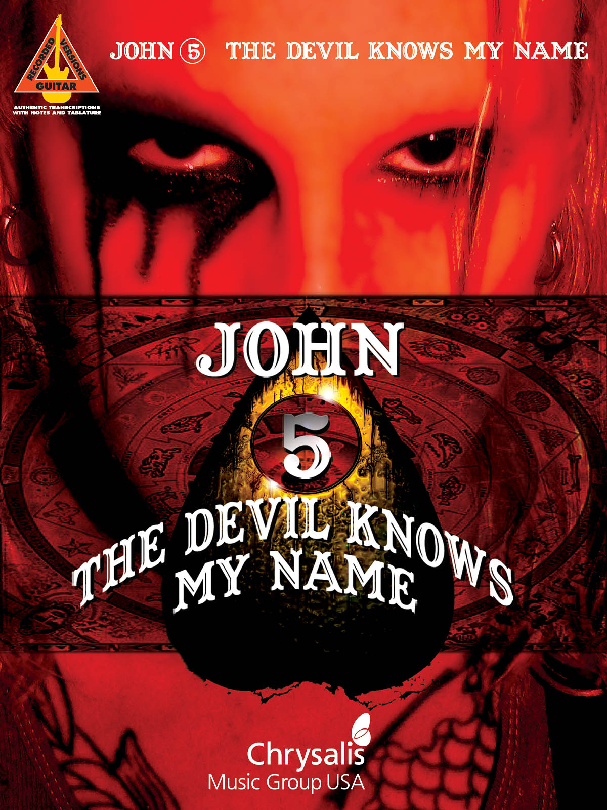 JOHN 5 THE DEVIL KNOWS MY NAME GUITAR TAB BOOK