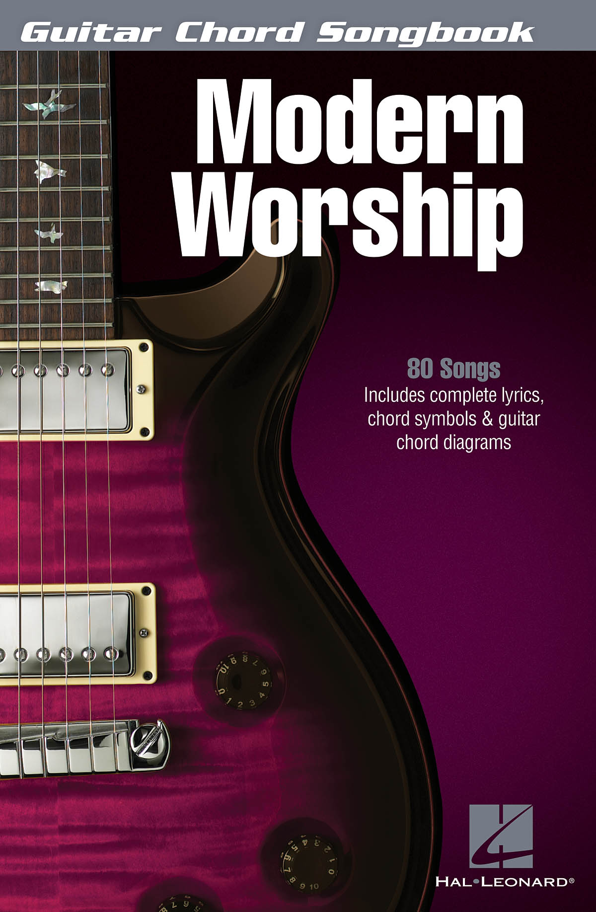 MODERN WORSHIP GUITAR CHORD SONGBOOK
