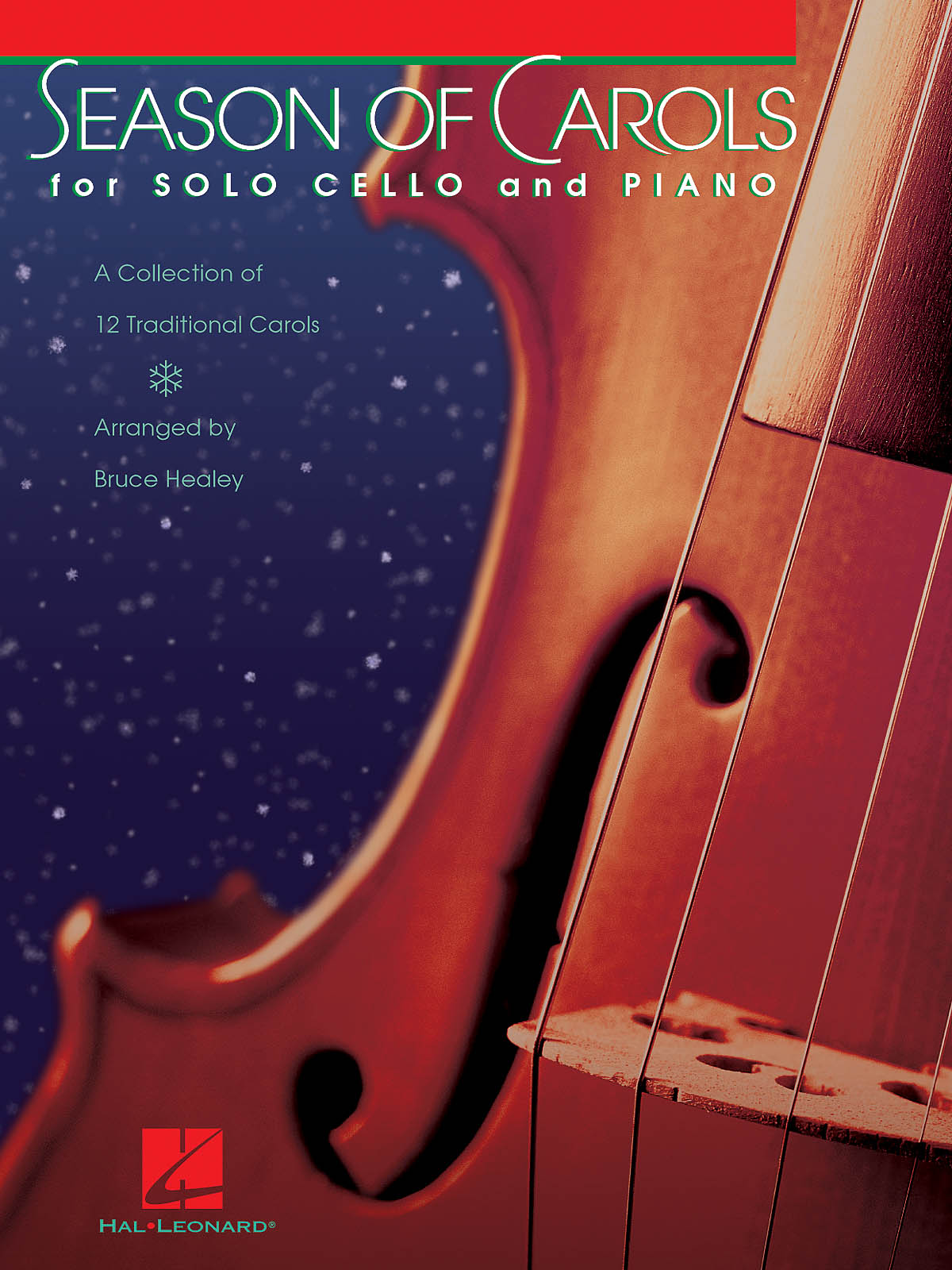 Season Of Carols (Arr Healey Bruce) Easy Solo Cello & Piano Book