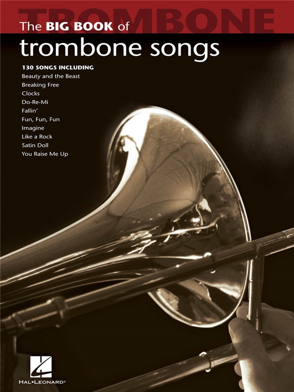 The Big Book Of Trombone Songs Tbn Solo Book