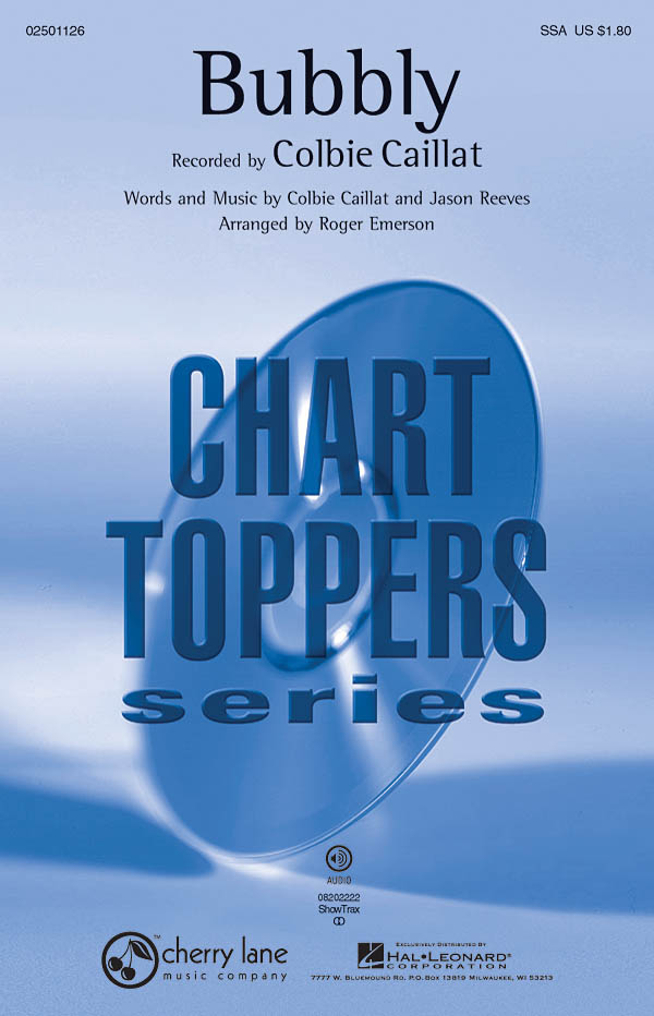 COLBIE CAILLAT BUBBLY (ARR ROGER EMERSON) SSA CHORAL SHEET