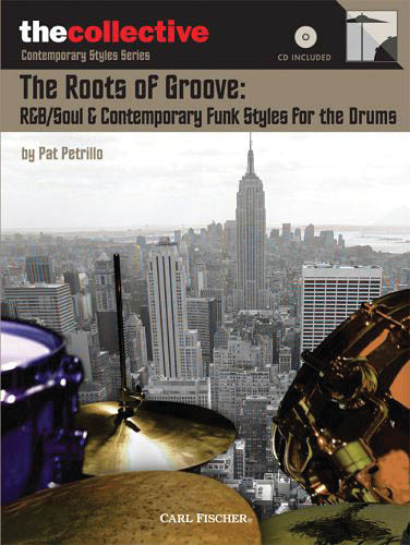 PETRILLO PAT THE ROOTS OF GROOVE DRUMS BOOK/CD