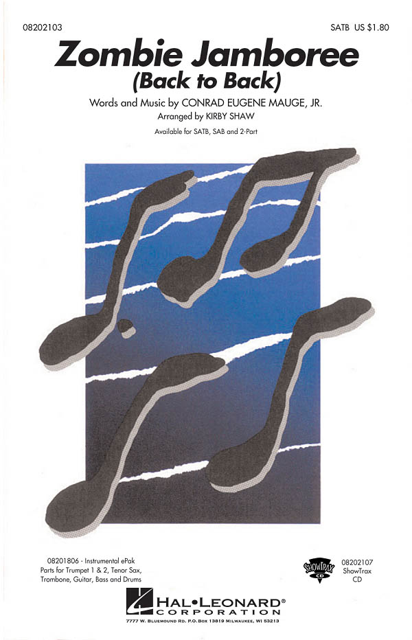 Mauge Conrad Zombie Jamboree Back To Back (Arr Shaw Kirby) Satb Choral