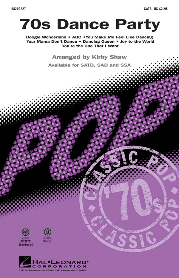 70s Dance Party Medley (Arr Shaw Kirby) Satb Choral