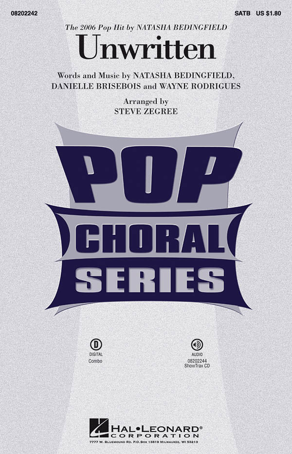 BEDINGFIELD NATASHA UNWRITTEN (ARR ZEGREE STEVE) SATB CHORAL