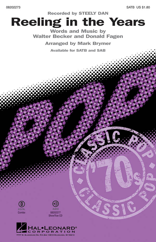 BECKER/FAGEN REELING IN THE YEARS (BRYMER MARK) SATB CHORAL SHEET MSC
