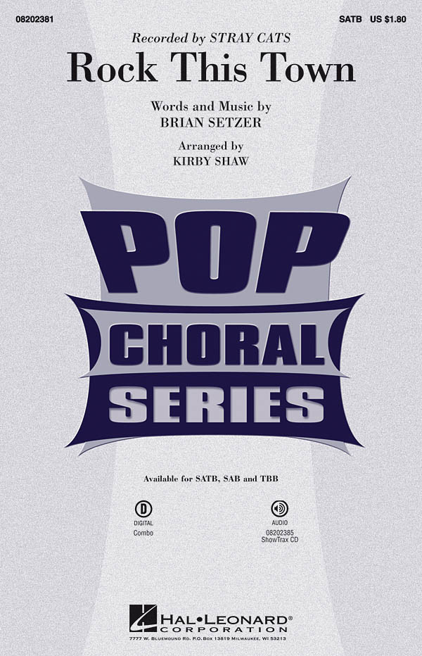 SETZER BRIAN ROCK THIS TOWN (ARR SHAW KIRBY) SATB CHORAL