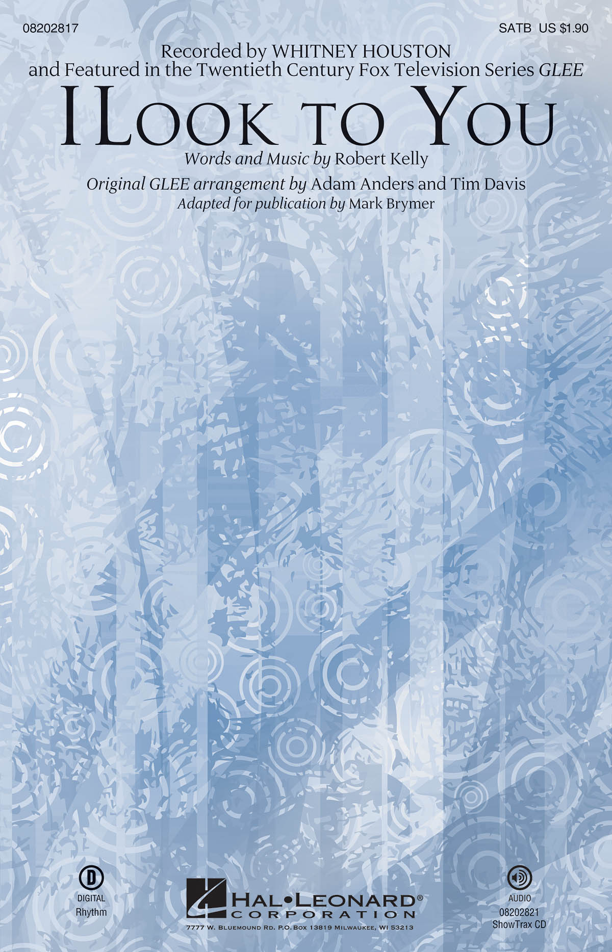 KELLY ROBERT I LOOK TO YOU (BRYMER MARK) SATB CHORAL