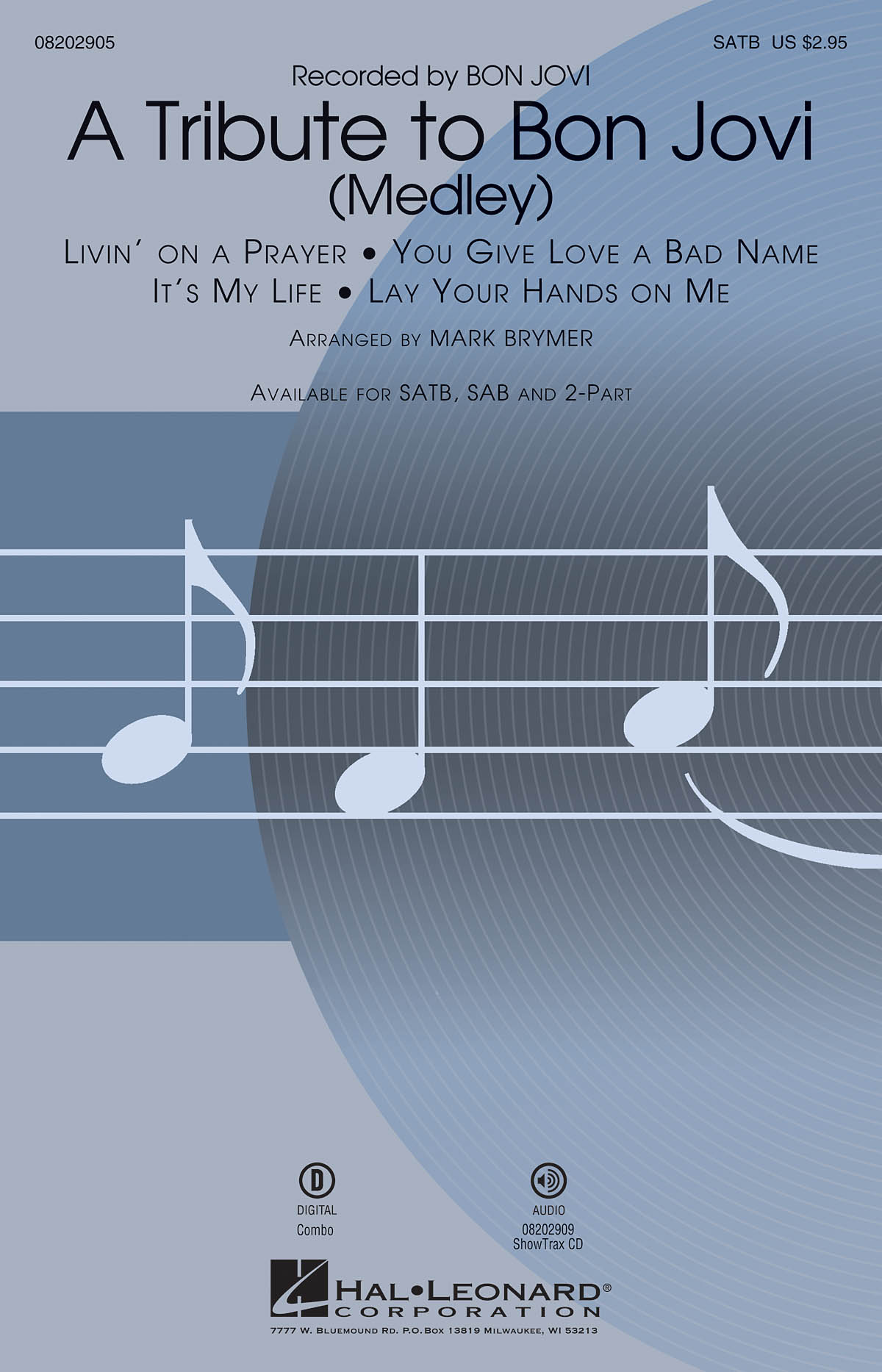 A TRIBUTE TO BON JOVI MEDLEY (BRYMER MARK) SATB CHORAL