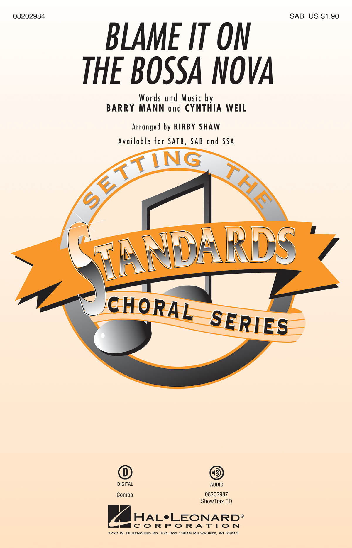 Mann/Weil Blame It On The Bossa Nova (Arr Shaw Kirby) Sab Choral