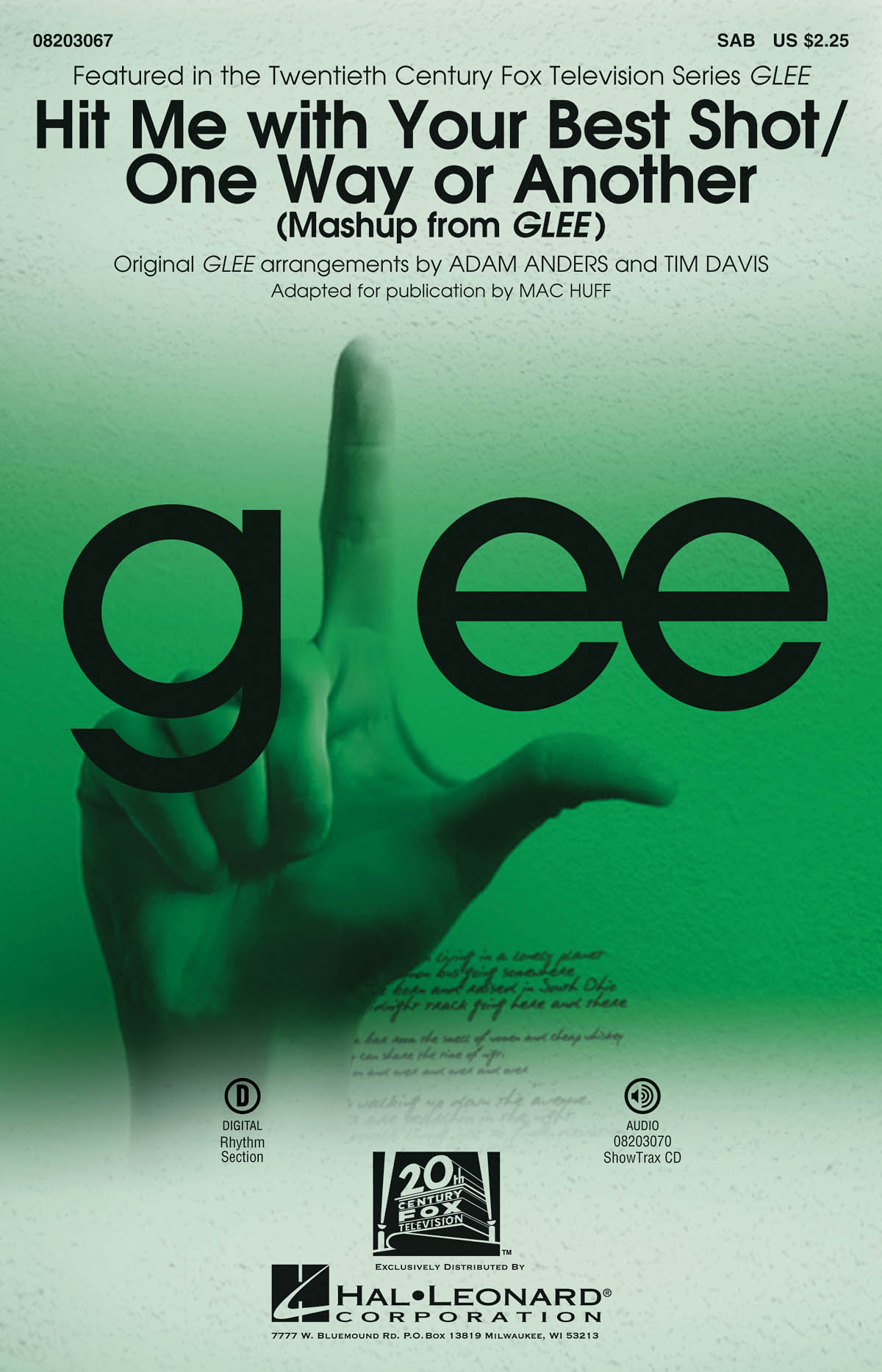 HIT ME WITH YOUR BEST SHOT/ONE WAY OR ANOTHER FRM GLEE (HUFF) SAB CHOR