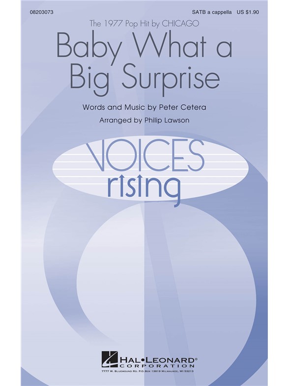 CETERA PETER BABY WHAT A BIG SURPRISE (ARR LAWSON PHILIP) SATB CHOR