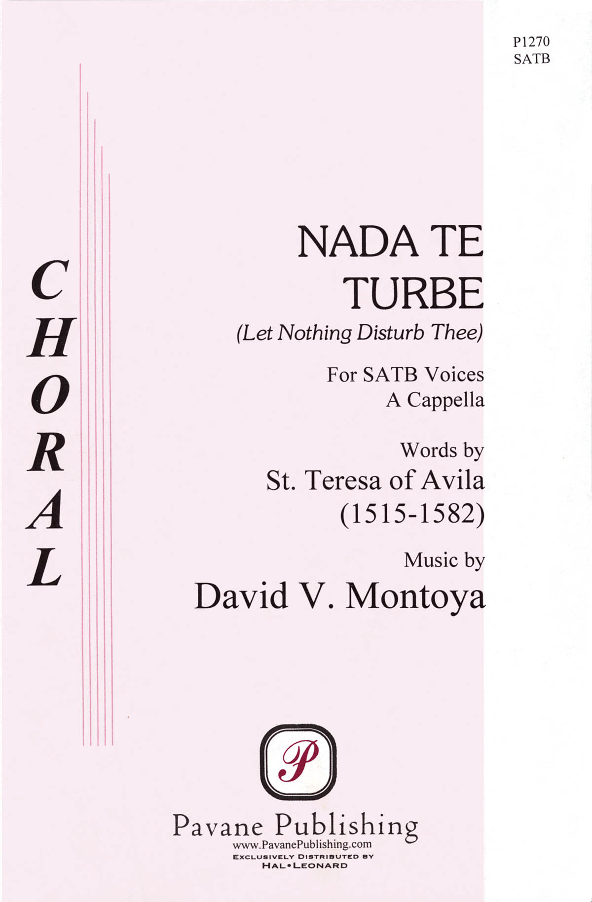Montoya Nada Te Turbe Satb Chor