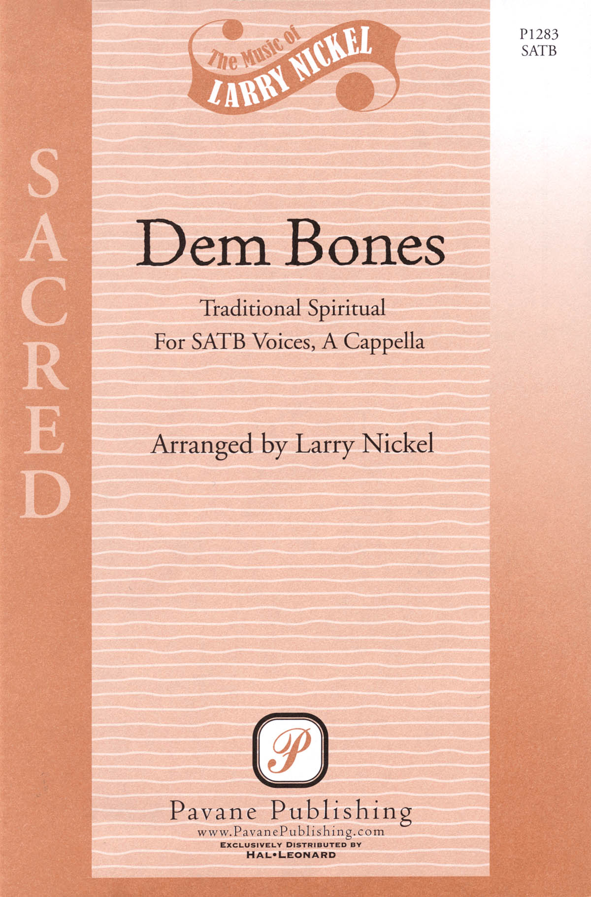 DEM BONES (NICKEL LARRY) SATB A CAPPELLA CHORAL
