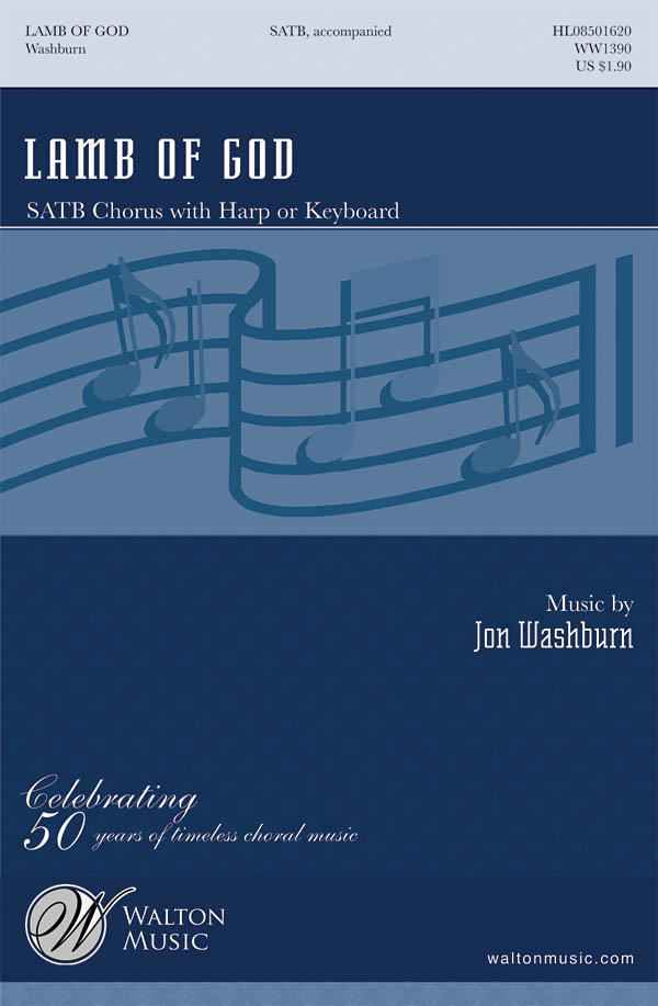 Washburn John Lamb Of God Satb Choral