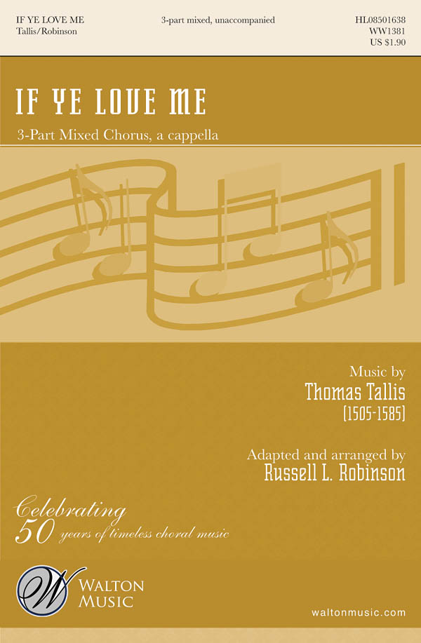 Tallis If Ye Love Me (Robinson) 3pt