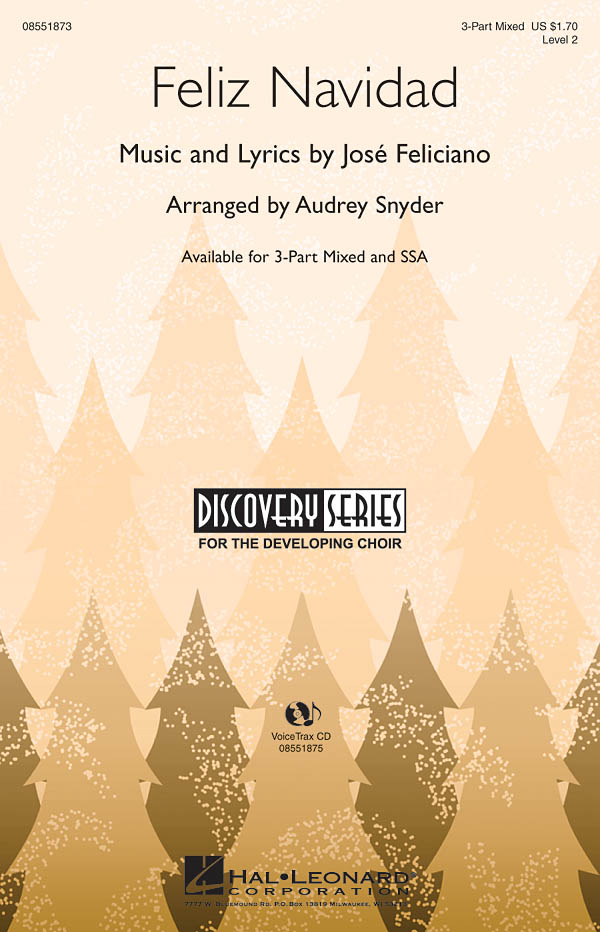 FELICIANO JOSE FELIZ NAVIDAD (ARR SNYDER AUDREY) 3 PART MIXED CHORAL