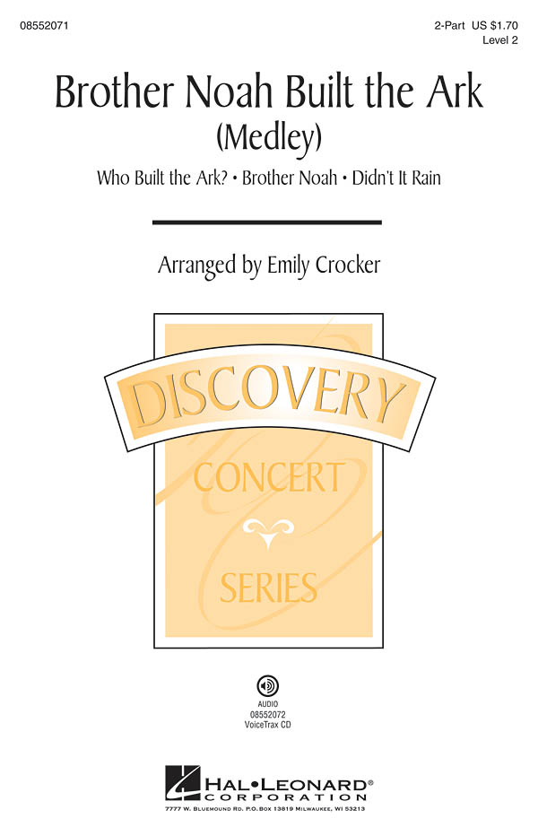 BROTHER NOAH BUILT THE ARK (ARR EMILY CROCKER) 2 PART CHORAL