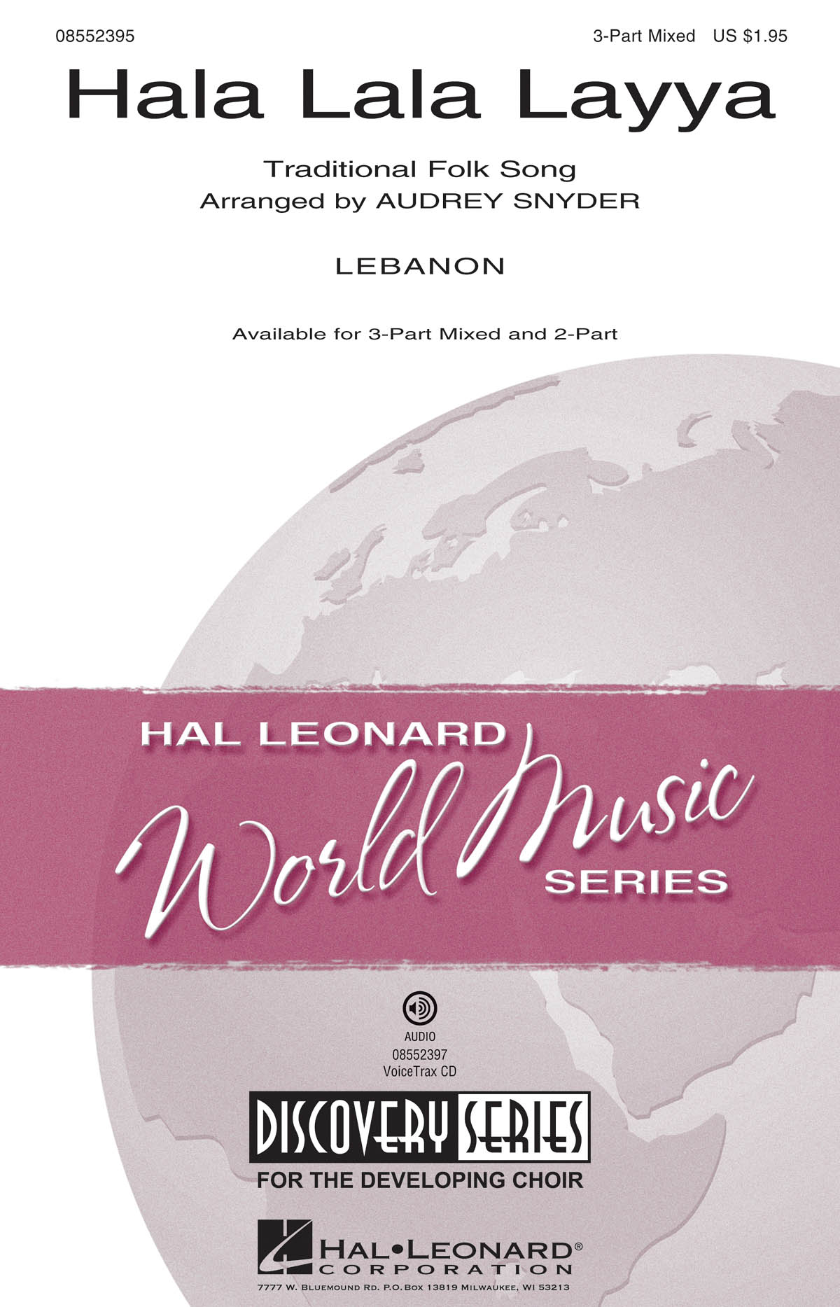 HALA LALA LAYYA (ARR SNYDER AUDREY) 3 PART MIXED CHORAL
