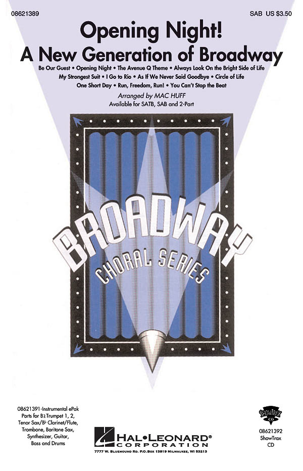 Opening Night A New Generation Of Broadway (Arr Huff Mac) Sab Choral