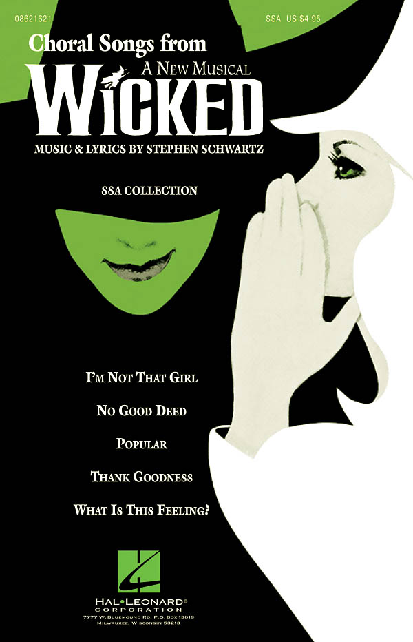 STEPHEN SCHWARTZ CHORAL SONGS FROM WICKED 5 SSA ARRANGEMENTS CHOR