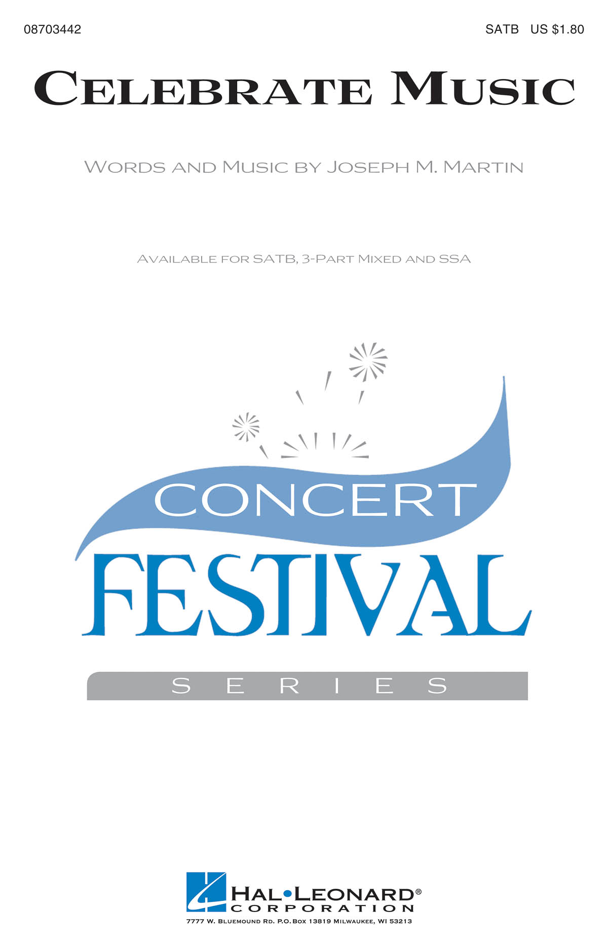 Martin Celebrate Music Satb Chor