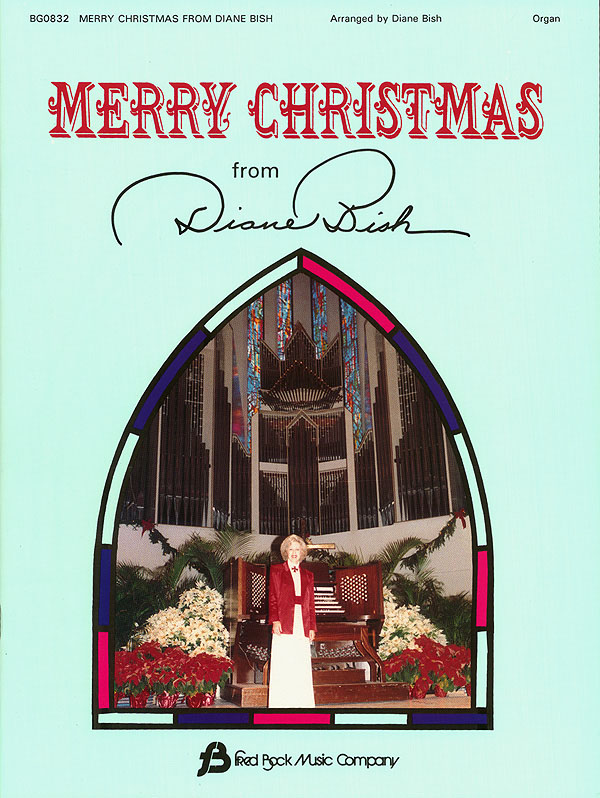 Merry Christmas from Diane Bish