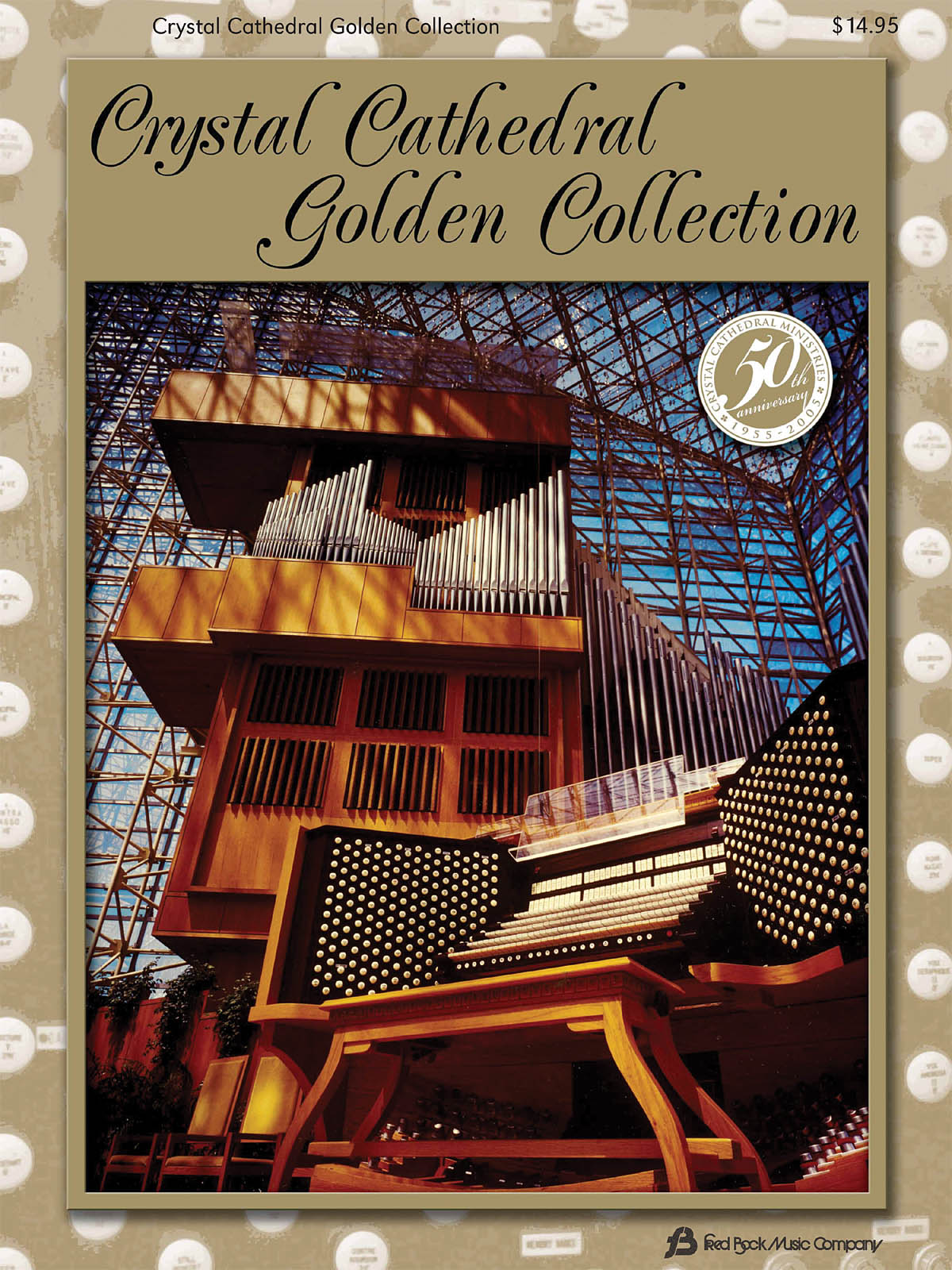 CRYSTAL CATHEDRAL GOLDEN COLLECTION (THALLANDER MARK) ORGAN BOOK