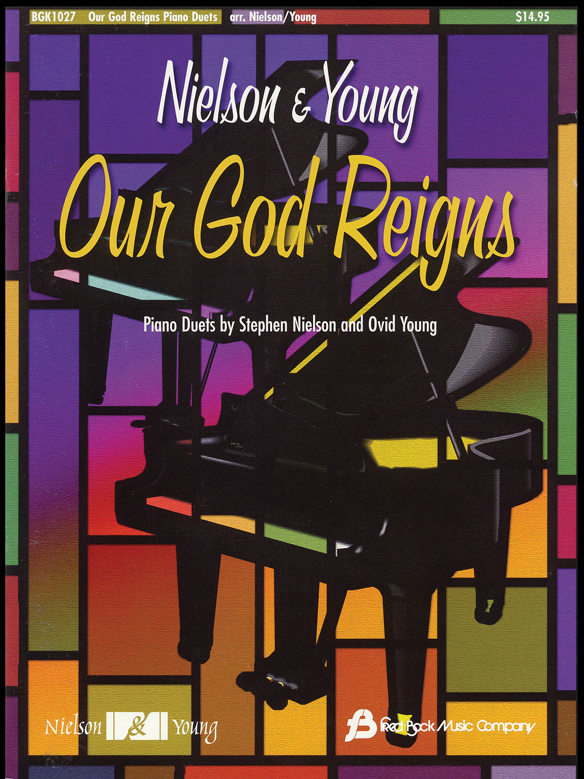 STEPHEN NIELSON & OVID YOUNG OUR GOD REIGNS PIANO DUETS BOOK