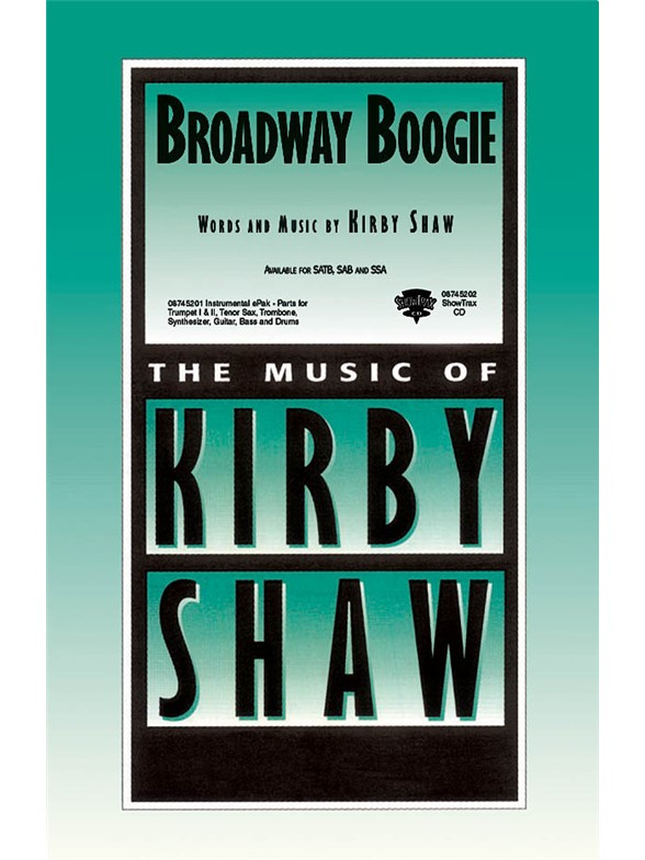 Kirby Shaw: Broadway Boogie (Showtrax CD)