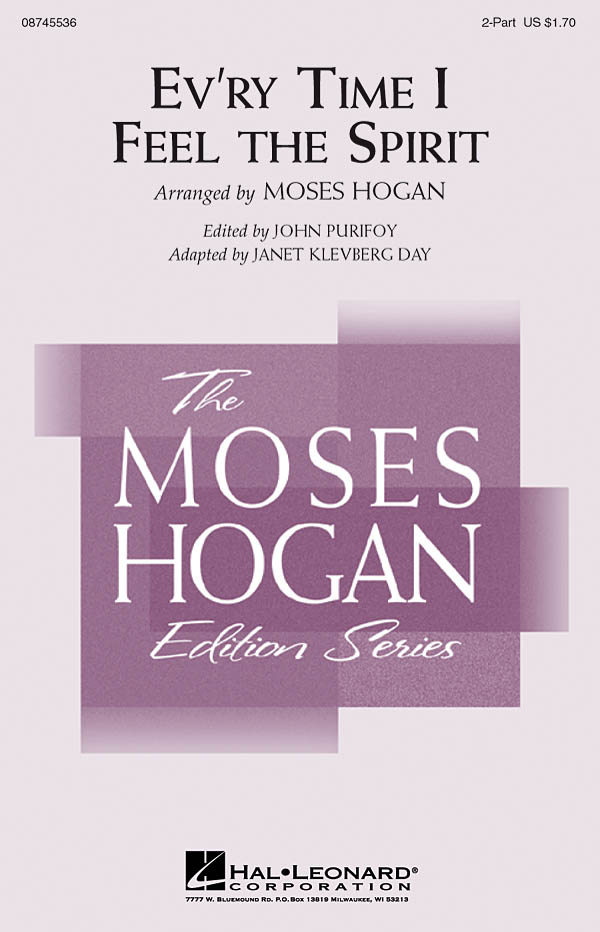Ev'ry Time I Feel The Spirit (Arr Day/Hogan) 2 Part Choral