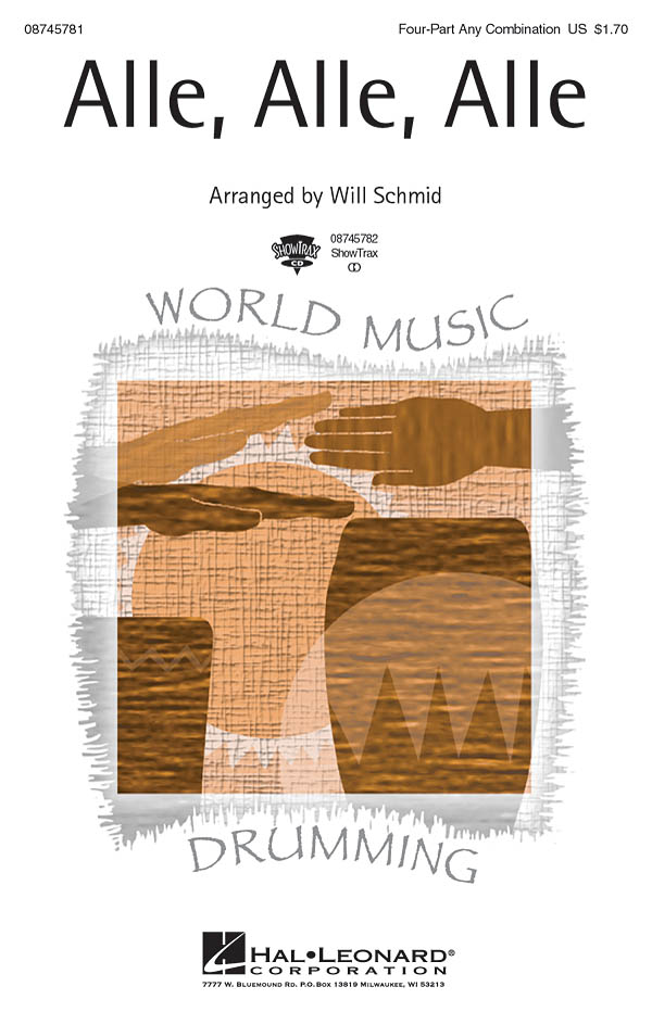ALLE ALLE ALLE (ARR SCHMID WILL) 4 PART ANY COMBINATION CHORAL