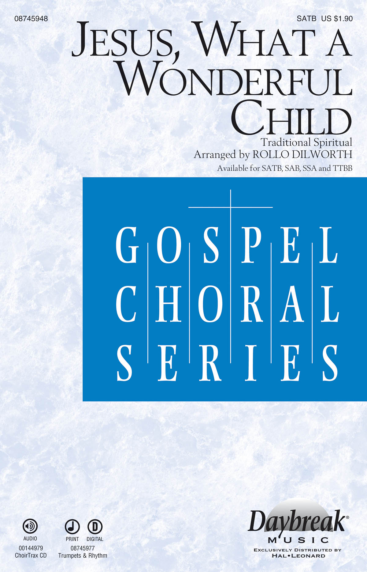 JESUS WHAT A WONDERFUL CHILD (ARR DILWORTH ROLLO) SATB CHORAL