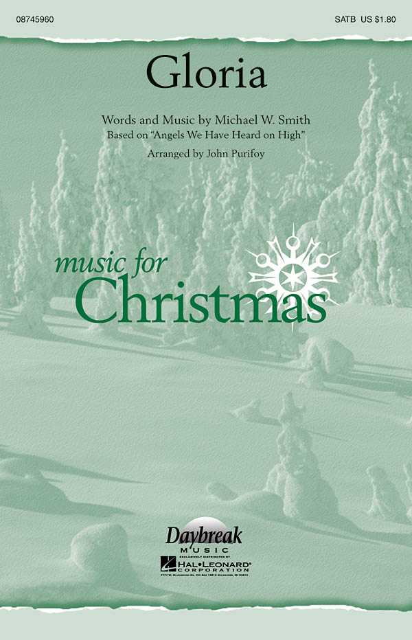 SMITH MICHAEL GLORIA (PURIFOY JOHN) SATB CHORAL