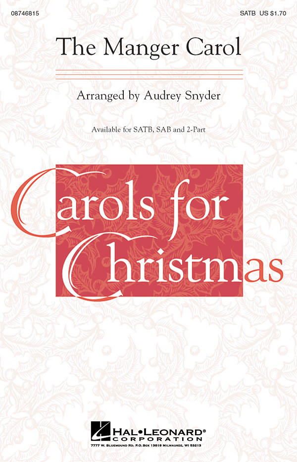 THE MANGER CAROL (SNYDER) SATB