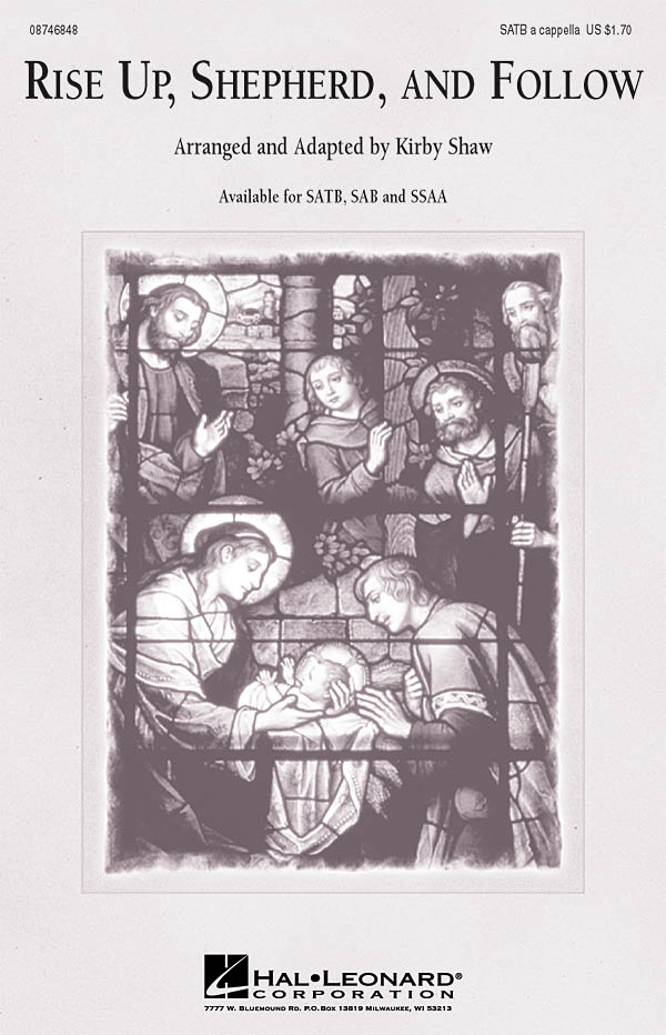 RISE UP SHEPHERD FOLLOW (SHAW) SATB