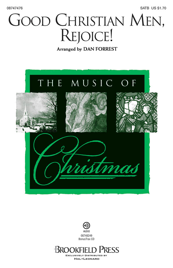 GOOD CHRISTIAN MEN REJOICE (ARR FORREST DAN) SATB CHORAL