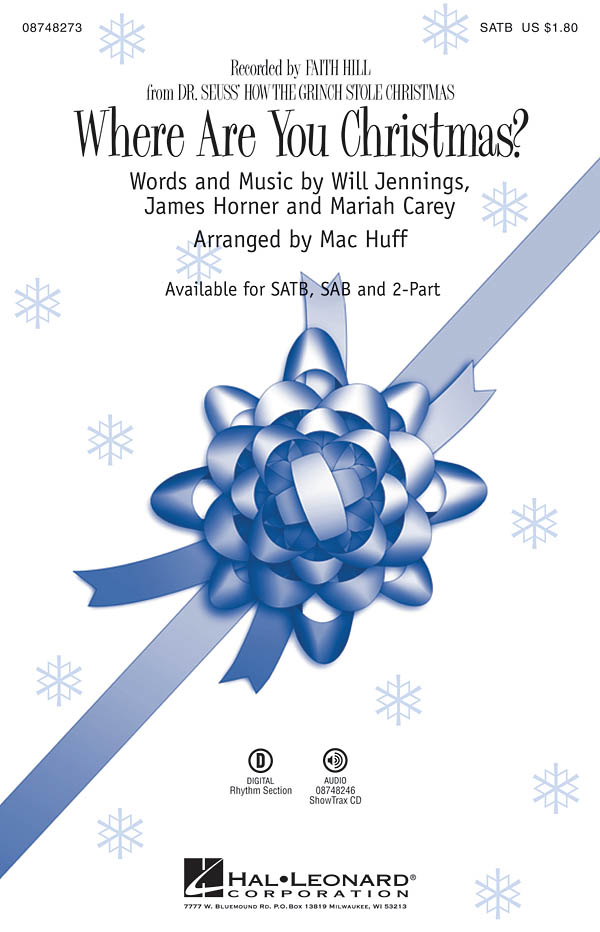 JENNINGS & HORNER WHERE ARE YOU CHRISTMAS FROM GRINCH (ARR HUFF) SATB