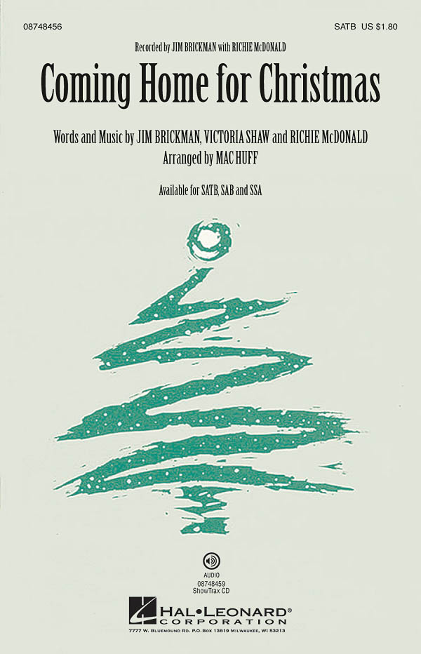 BRICKMAN JIM COMING HOME FOR CHRISTMAS (ARR HUFF MAC) SATB CHORAL