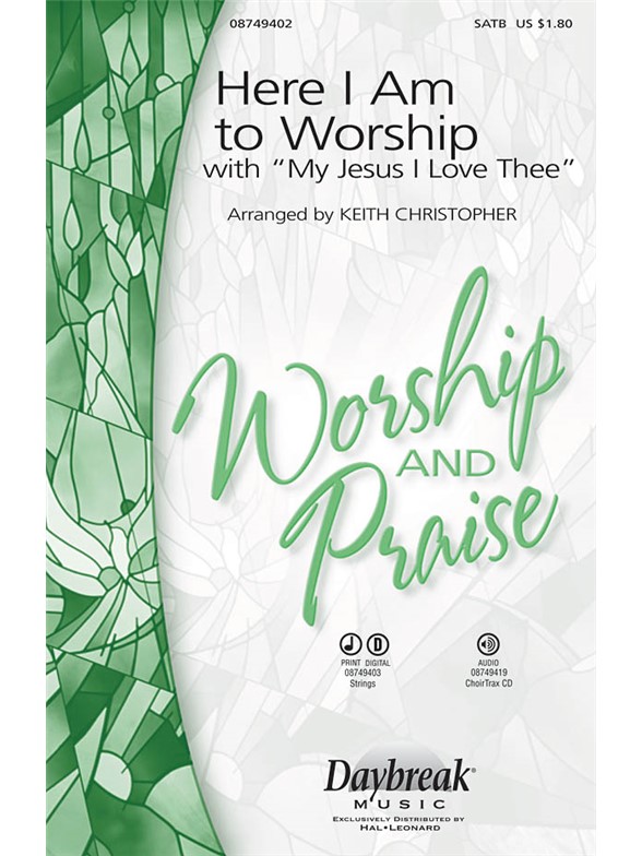 Here I Am Worship (Christopher) Satb