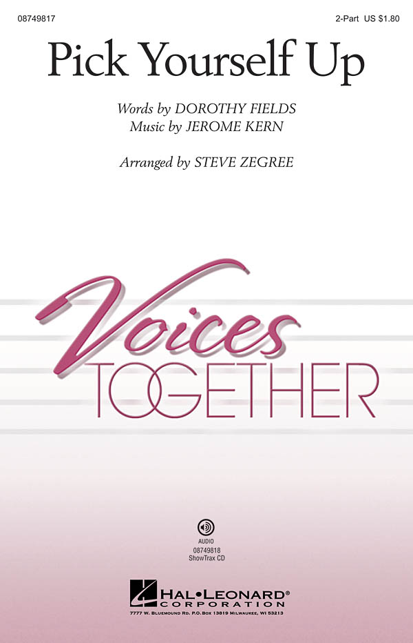 JEROME KERN PICK YOURSELF UP (ARR STEVE ZEGREE) 2 PART CHORAL SHEET